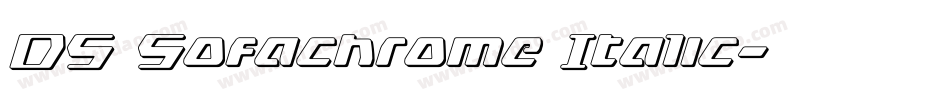 DS Sofachrome Italic字体转换